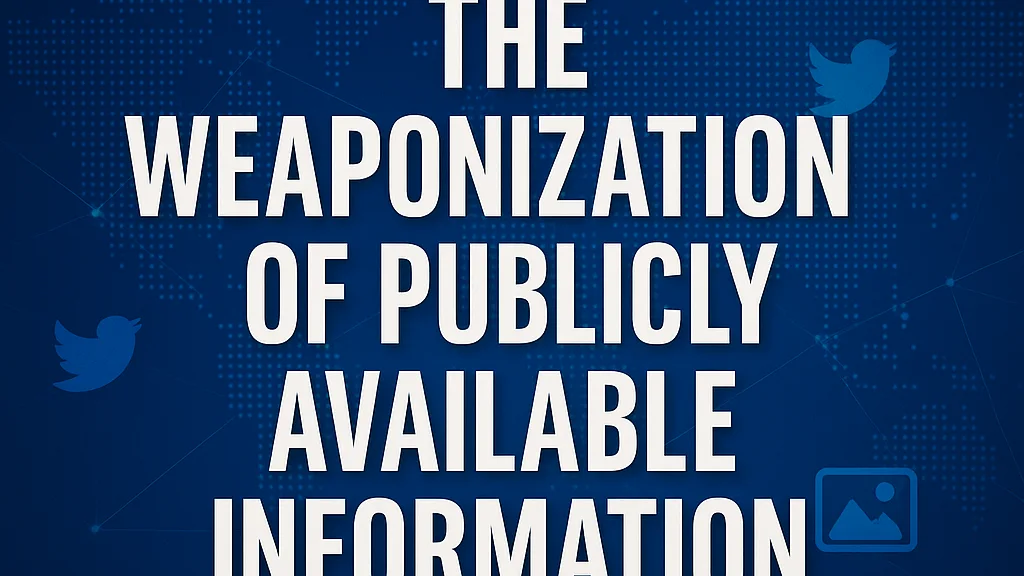 The Weaponization of Publicly Available Information (PAI): Social Engineering at Scale